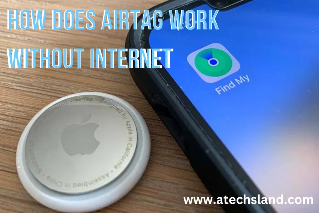 How Does Airtag Work Without Internet