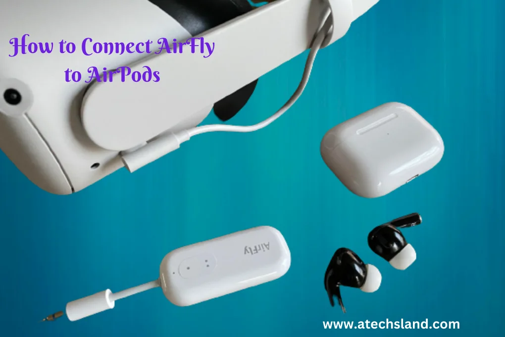 How to Connect AirFly to AirPods
