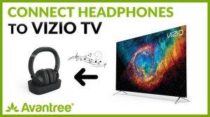 Main Topic Approximately 2000 words How to Connect AirPods to Vizio TV