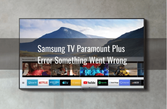 Troubleshooting Paramount Plus Not Working on Samsung TV
